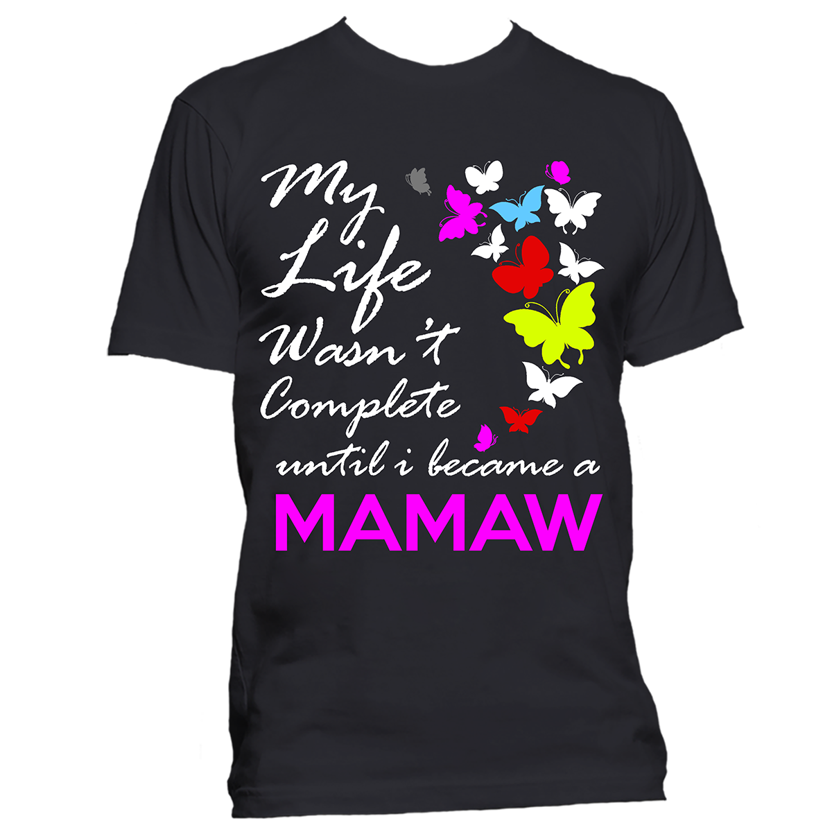 My life wasn't complete until i became a grandma T-Shirts, Hoodies ***On Sale Today Only***