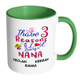 I have reasons Colorful Coffee Mug - Limited Edition