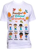 THANKFUL AND BLESSED GRANDMA NANA RELAXED TEE***ANY NICK NAME*** Up to 18 Kids THANKSGIVING SPECIAL