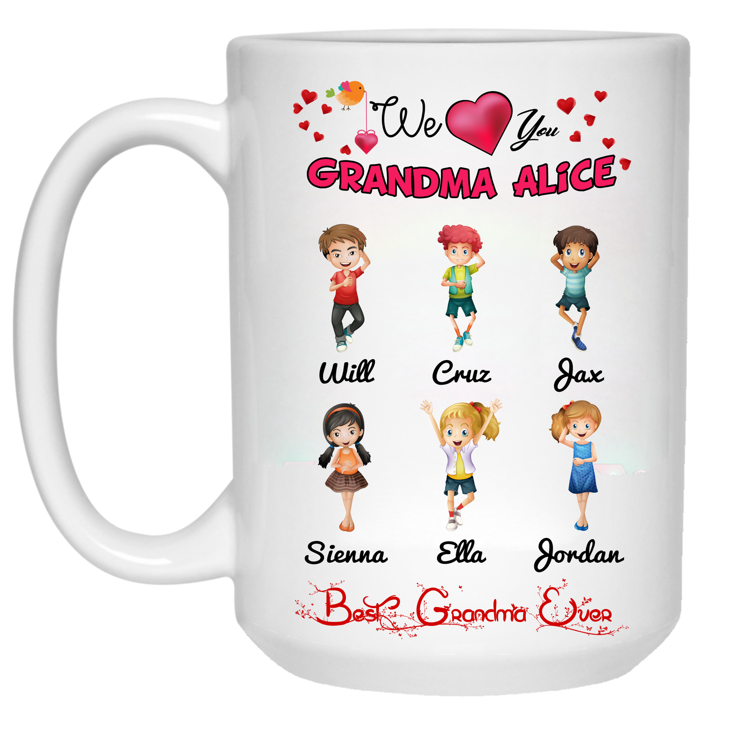 We Love You Grandpa Grandma Nana Personalized Ceramic Coffee Mugs Special Edition