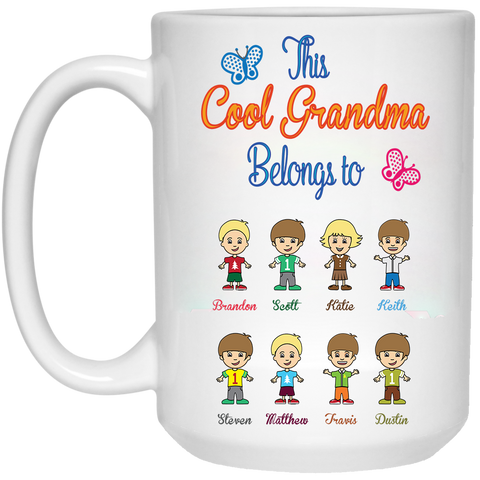 This Cool Grandma Belongs to High Quality Ceramic Coffee Mug Both Sides Print